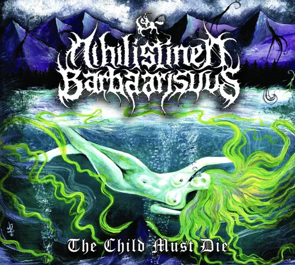 The Child Must Die