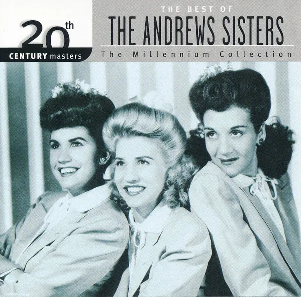 The Best Of The Andrews Sisters