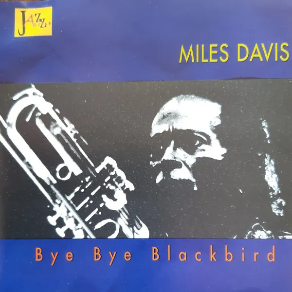 Bye Bye Blackbird