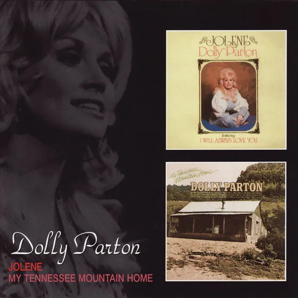 Jolene / My Tennessee Mountain Home