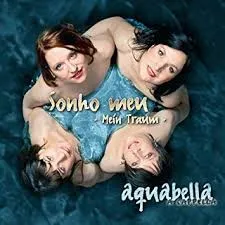 Sonho Meu •Mein Traum•