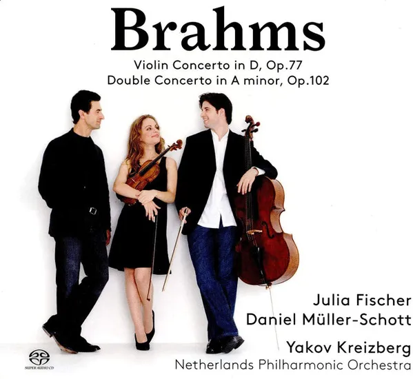 Brahms: Violin Concerto in D & Double Concerto in A minor