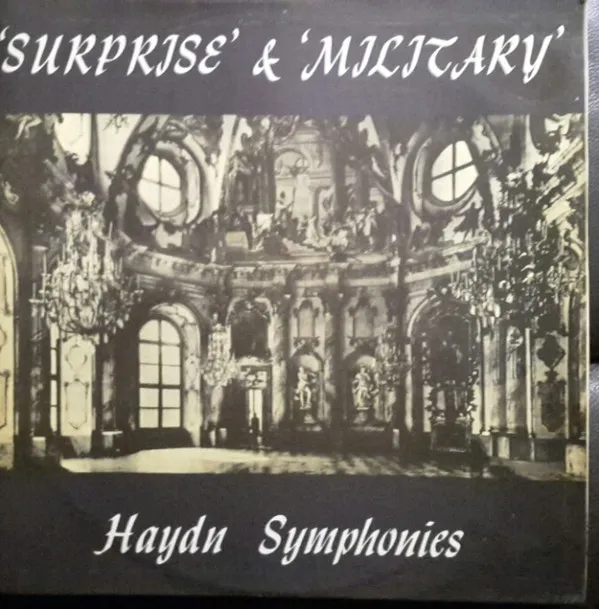 'Surprise' & 'Military' - Haydn Symphonies