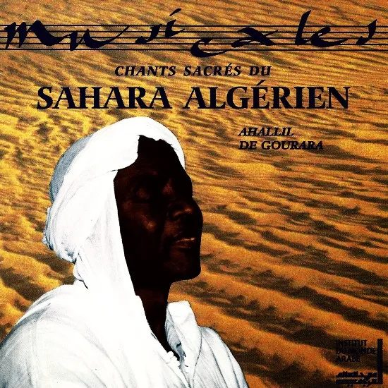 Chants Sacrés Du Sahara Algérien