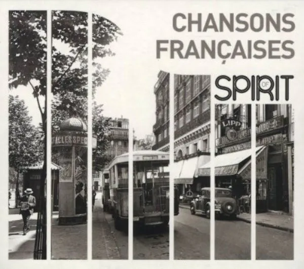 Spirit Of French Chansons