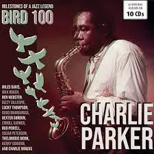 Bird 100 (20 Original Albums On 10 CDs)