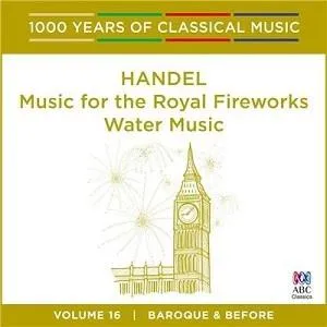 Music For The Royal Fireworks / Water Music