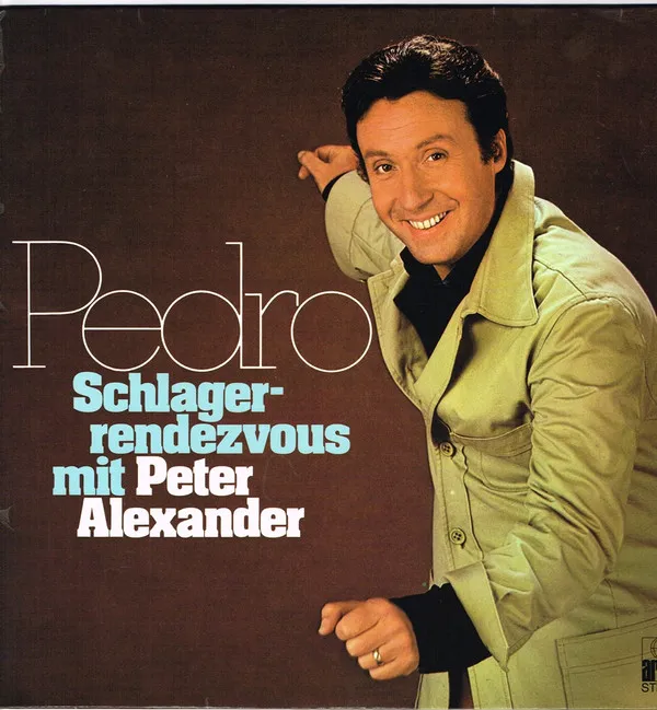 Pedro Schlagerrendezvous Mit Peter Alexander