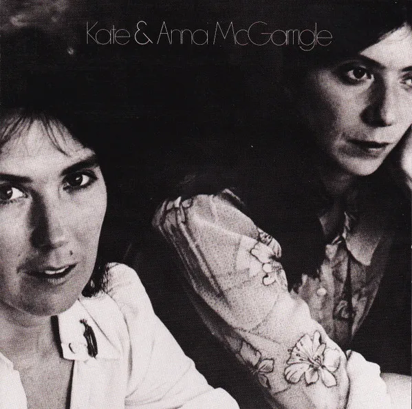 Kate & Anna McGarrigle