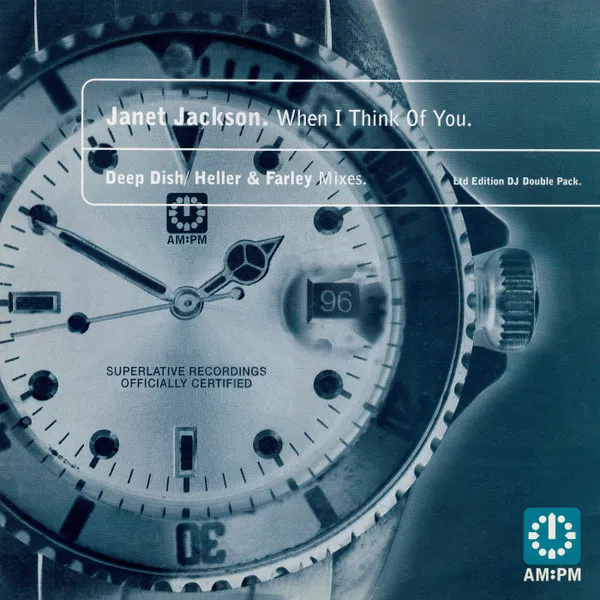 When I Think Of You (Deep Dish / Heller & Farley Mixes)
