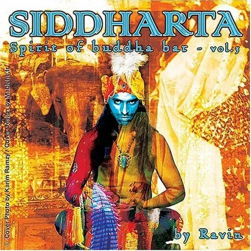 Siddharta: Spirit Of Buddha Bar Vol.3