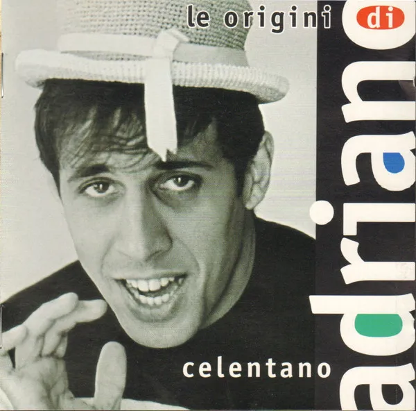 Le Origini Di Adriano Celentano (Volume 1●1957-1968)