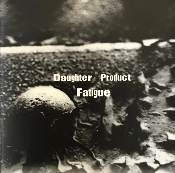 Fatigue
