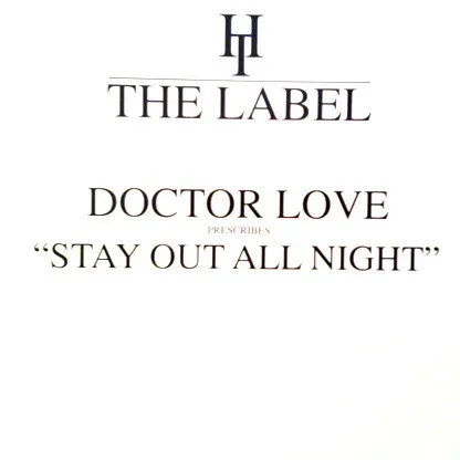 Stay Out All Night