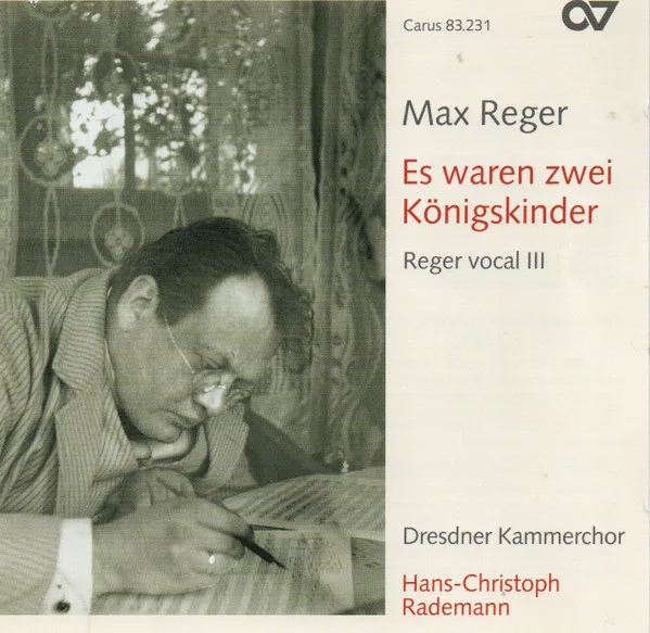 Reger vocal III - Es waren zwei Königskinder (Volkslieder)