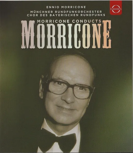 Morricone conducts Morricone (Digital restaurierte Fassung 2020)