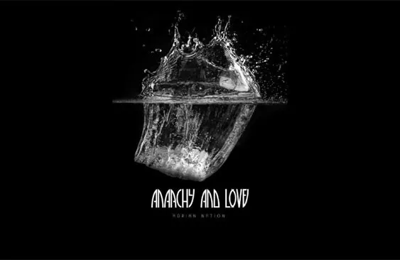 Anarchy And Love