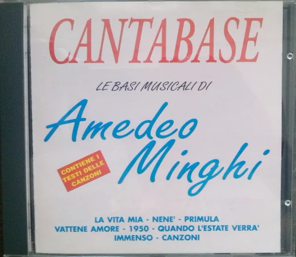 Cantabase Le Basi Musicali Di Amedeo Minghi