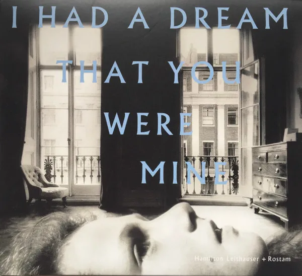 I Had A Dream That You Were Mine
