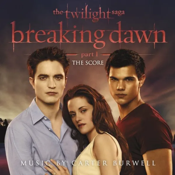 The Twilight Saga Breaking Dawn, Part 1 (The Score)