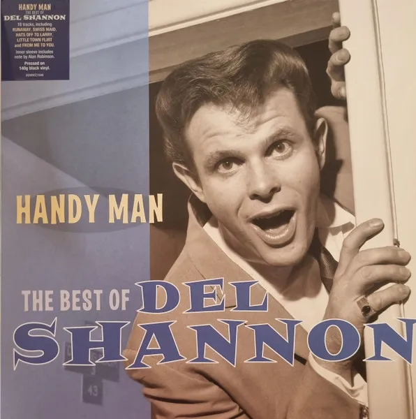 Handy Man: The Best Of Del Shannon