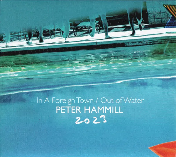 In A Foreign Town / Out Of Water 2023