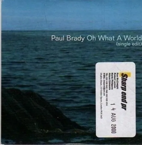 Oh What A World (Single Edit)