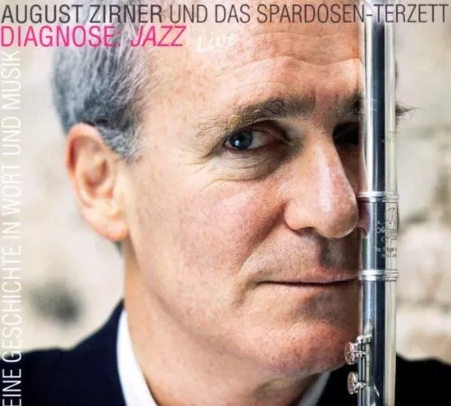 Diagnose Jazz Live: Eine Geschichte In Wort Und Musik