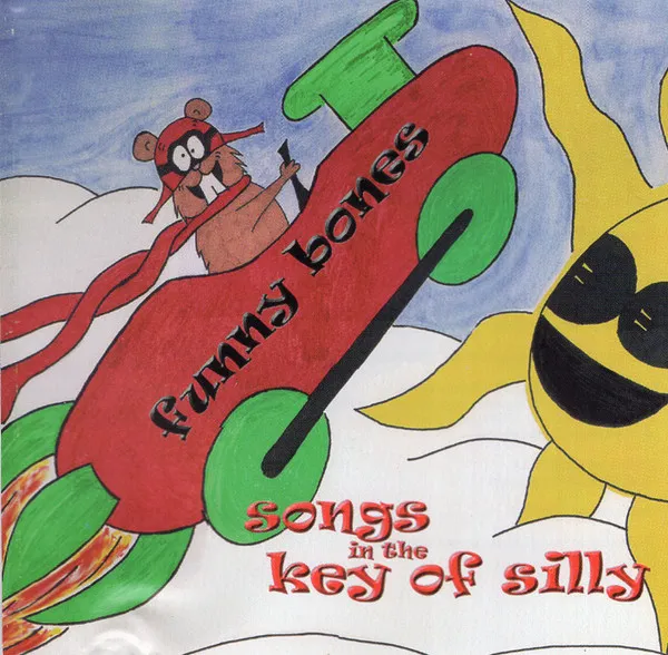 Songs In The Key Of Silly