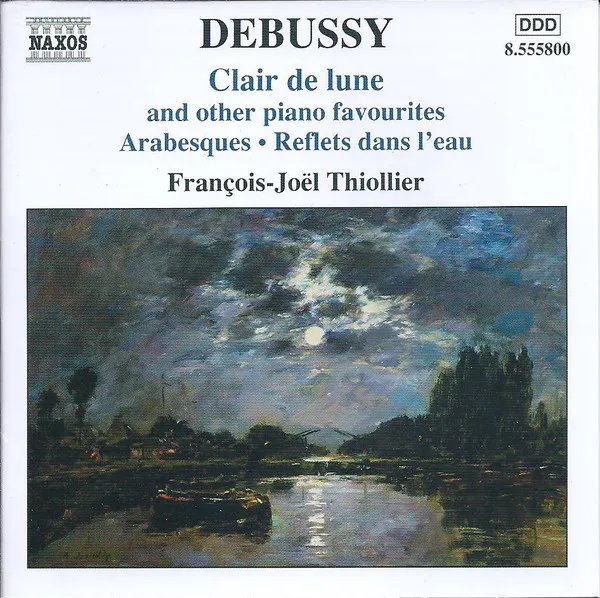 Clair De Lune And Other Piano Favourites / Arabesques / Reflets Dans L'Eau