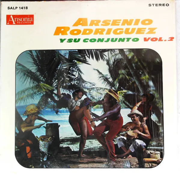Arsenio Rodriguez Y Su Conjunto Vol. 2