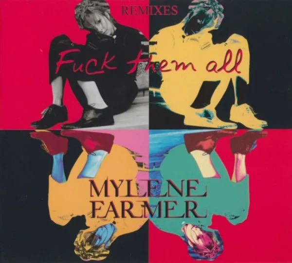 Fuck Them All (Remixes)