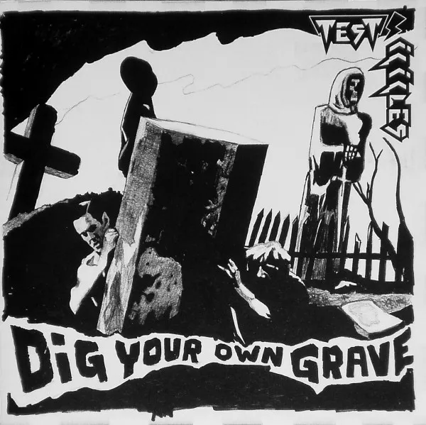 Dig Your Own Grave