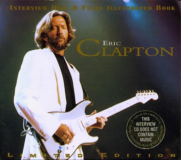 Eric Clapton Interview Disc & Fully Illustrated Book