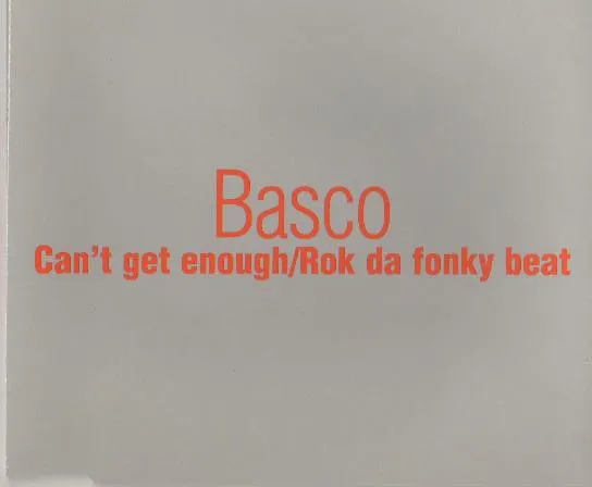 Can't Get Enough / Rok Da Fonky Beat
