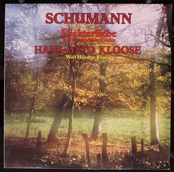Dichterliebe Und Ausgewählte Lieder