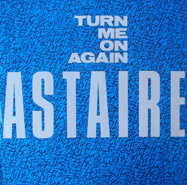Turn Me On Again