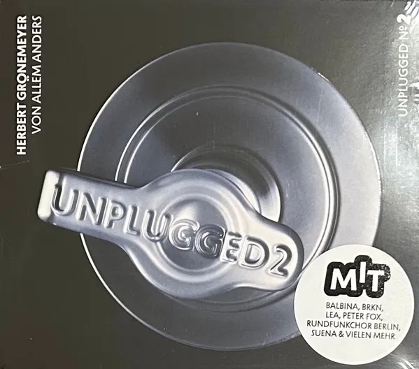 Unplugged 2 • Von allem anders (Limited Deluxe Edition)