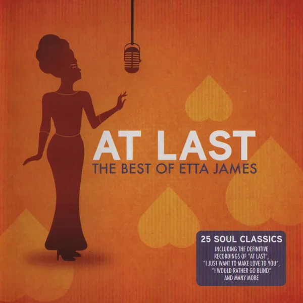 At Last (The Best Of Etta James)