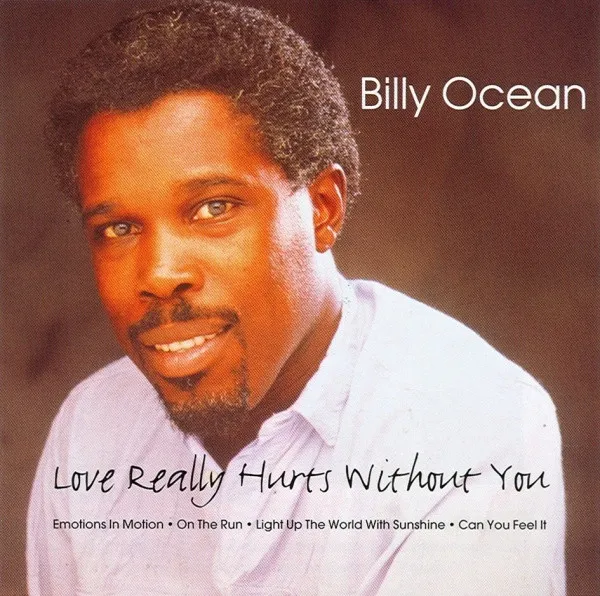 LOVE REALLY HURTS WITHOUT YOU