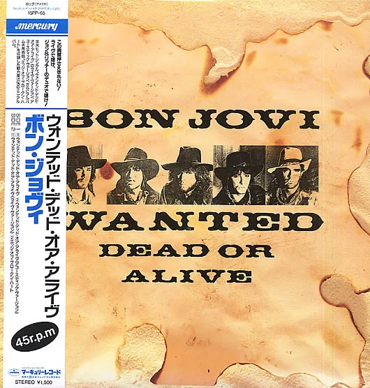 Wanted Dead Or Alive
