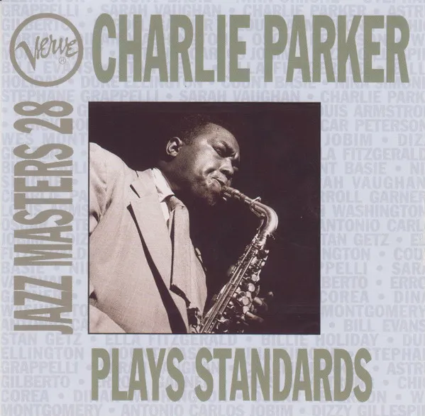 Charlie Parker Plays Standards