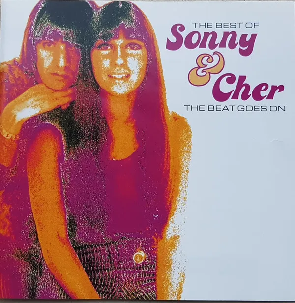 The Beat Goes On (The Best Of Sonny & Cher)