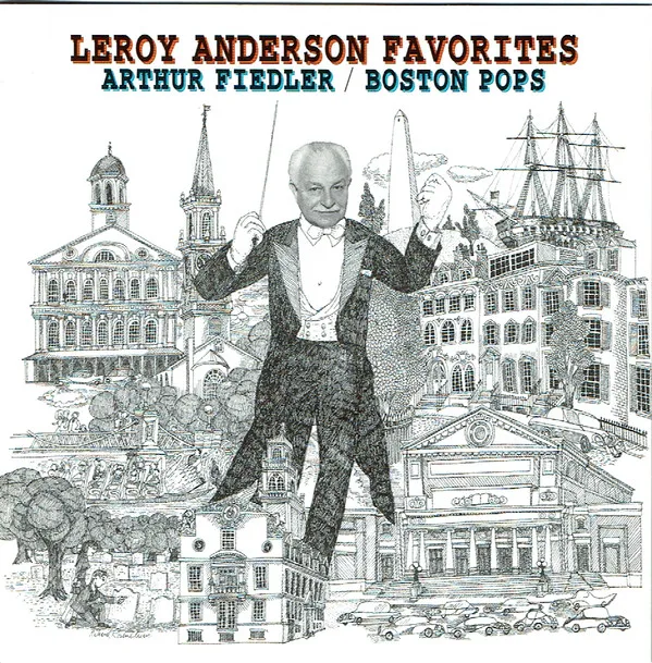 Bugler's Holiday / Leroy Anderson Favorites
