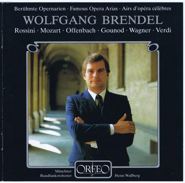Berühmte Opernarien • Famous Opera Arias • Airs D'opéra Célèbres