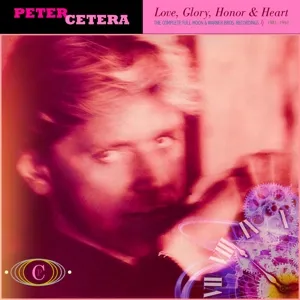 Love, Glory, Honor & Heart: The Complete Full Moon & Warner Bros. Recordings 1981 - 1992