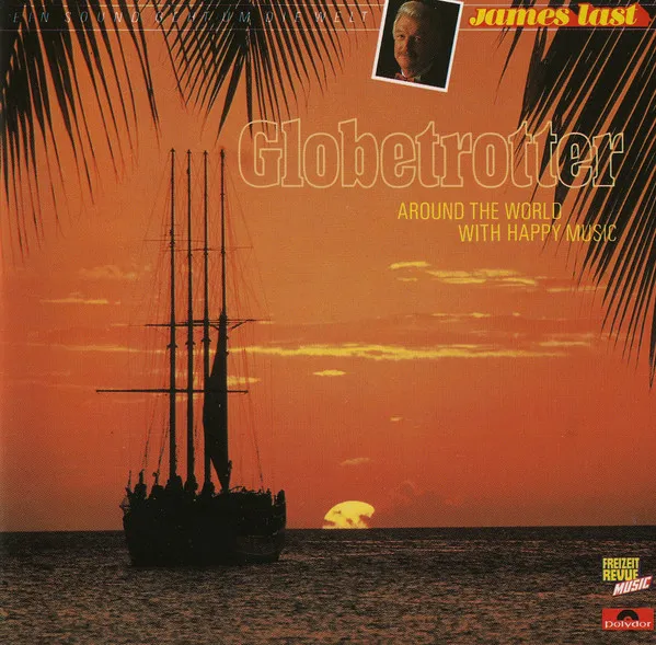 Globetrotter (Around The World With Happy Music)