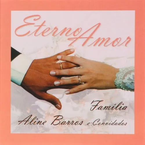 Eterno Amor - Família