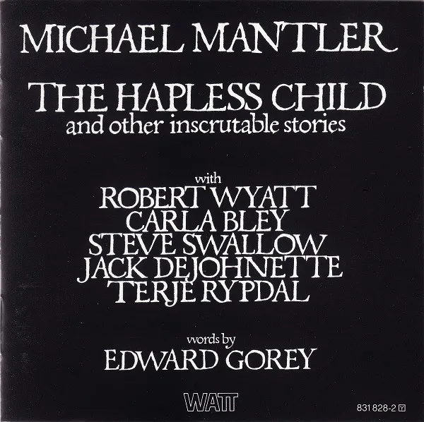 The Hapless Child  (And Other Inscrutable Stories)