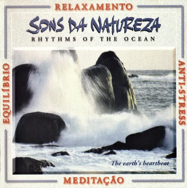 Rhythms Of The Ocean (A Força Do Mar - The Earth's Heartbeat)